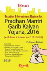  Buy Taxation & Investment Regime for PRADHAN MANTRI GARIB KALYAN YOJANA, 2016 